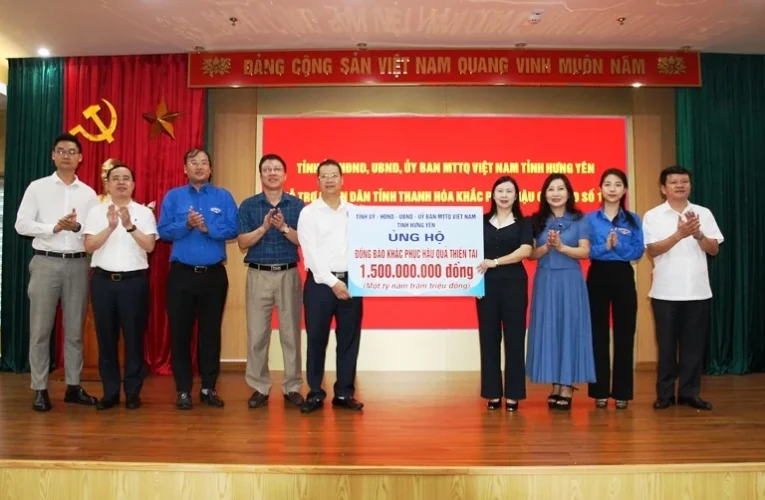 Tỉnh Hưng Yên hỗ trợ Nhân dân tỉnh Thanh Hóa 1,5 tỷ đồng khắc phục hậu quả bão số 10