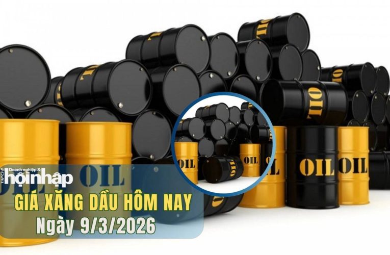 Giá xăng dầu hôm nay 9/3/2026: Dầu thế giới tăng gần 20%, có thể chạm mốc 150 USD/thùng